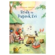 Frida Ve Dağınık Evi - Jutta Langreuter