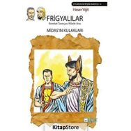 Frigyalılar - Bereket Tanrıçası Kibele Ana - Hasan Yiğit