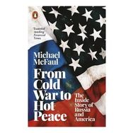 From Cold War to Hot Peace: The Inside Story of Russia and America - Kolektif