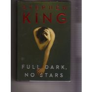 Full Dark No Stars - Stephen King