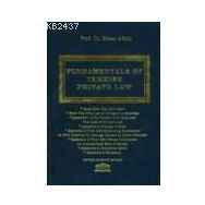 FUNDAMENTALS OF TURKISH PRIVATE LAW - ERHAN ADAL