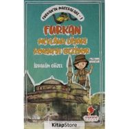 Furkanın Maceraları 1 Furkan Nevlana Diyarı Konyayı Geziyor İbrahim Güzel
