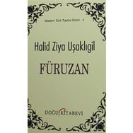 Füruzan - Halit Ziya Uşaklıgil