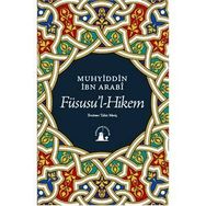 FÜSUSUL-HIKEM - MUHYIDDIN İBN ARABI (ISBN:9789758264605)