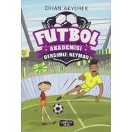 Futbol Akademisi-Dersimiz: Neymar - Cihan Akyürek