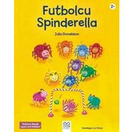Futbolcu Spinderalla - Julia Donaldson