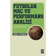 Futbolda Maç ve Performans Analizi Onur Tütüncü