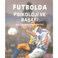 Futbolda Psikoloji ve Başarı Ergun Başer