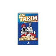 Futbolun Süperstarları - Bizim Takım - David Bedford - Keith Brumpton