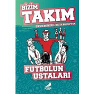 Futbolun Ustaları - Bizim Takım - David Bedford - Keith Brumpton