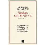 Fütuhat-ı Medeniyye - Muhyiddin İbni Arabi