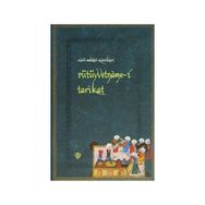 FÜTÜVVETNAME-I TARIKAT - OSMAN AYDINLI