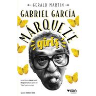 Gabriel Garcia Marquez’e Giriş - Gerald Martin