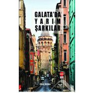 Galata'da Yarım Şarkılar - Ümit Rona