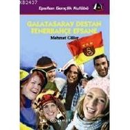 GALATASARAY DESTAN FENERBAHÇE EFSANE - MEHMET GÜLER (ISBN:9789753318532)