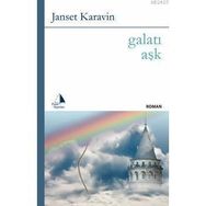 GALATI AŞK - JANSET KARAVIN