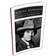 Garciaya Mektup Elbert Hubbard Dünya Klasikleri Mavi Çatı