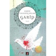 GARIP - SADIK YALSIZUÇANLAR