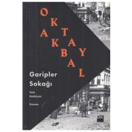 GARIPLER SOKAĞI - OKTAY AKBAL