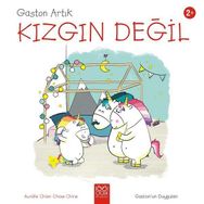 Gaston Artık Kızgın Değil - Gaston'un Duyguları Aurelie Chien Chow Chine