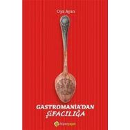 Gastromania'dan Şifacılığa Oya Ayan