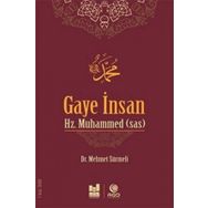 Gaye İnsan Hz. Muhammed s.a.s - Mehmet Sürmeli