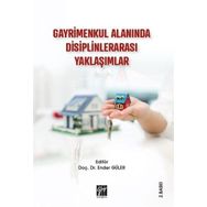 Gayrimenkul Alanında Disiplinlerarası Yaklaşımlar - Ender Güler