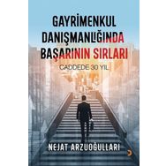 Gayrimenkul Danışmanlığında Başarının Sırları - Nejat Arzuoğulları