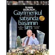 Gayrimenkul Satışında Başarının Sırrı - İlhan Durusoy
