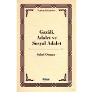 Gazali, Adalet ve Sosyal Adalet Sabri Orman