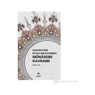 GAZALI'NIN KIYAS ANLAYIŞINDA MÜNASEBE KAVRAMI - FATIH TURAY