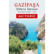 Gazipaşa Dillere Destan - ali ayyildiz