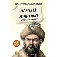 Gazneli Mahmud - Mustafa Cankurt
