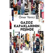 Gazoz Kapaklarının Peşinde - Ömer Yenici