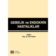 Gebelik ve Endokrin Hastalıkları - Kolektif