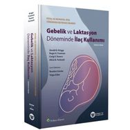 Gebelik ve Laktasyon Döneminde İlaç Kullanımı - Güneş Tıp Kitabevi