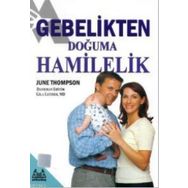 Gebelikten Doğuma Hamilelik - June Thompson