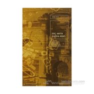 GEÇ ANTIK ÇAĞDA KENT - JOHN RICH