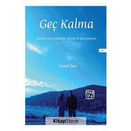 Geç Kalma-Yusuf Şan