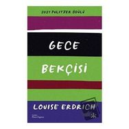 Gece Bekçisi - Louise Erdrich