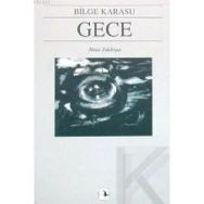 GECE - BILGE KARASU