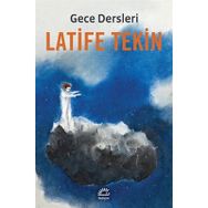 GECE DERSLERI - LATIFE TEKIN