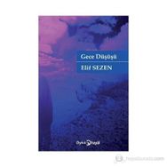 GECE DÜŞÜŞÜ - ELIF SEZEN