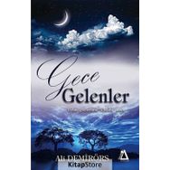 Gece Gelenler - Ali Demirörs