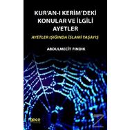 Gece Kitaplığı Kur an - ı Kerim deki Konular Ve İlgili Ayetler - Abdulmecit Fındık
