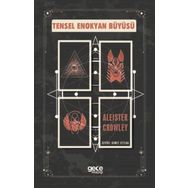 Gece Kitaplığı Tensel Enokyan Büyüsü Aleister Crowley
