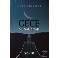 Gece ve Sağanak - Cumali Kaçıran