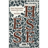 Gece Yarısından Sonra Bir Saat - Hermann Hesse