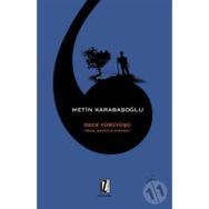 Gece Yürüyüşü - İman Hayatla Sınanır - Metin Karabaşoğlu
