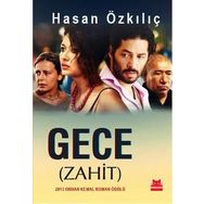 Gece Zahit - Hasan Özkılıç